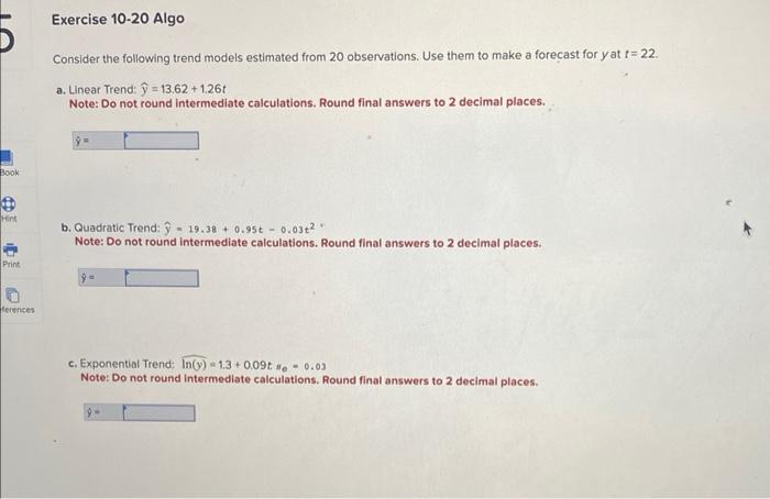 Consider the following trend models estimated