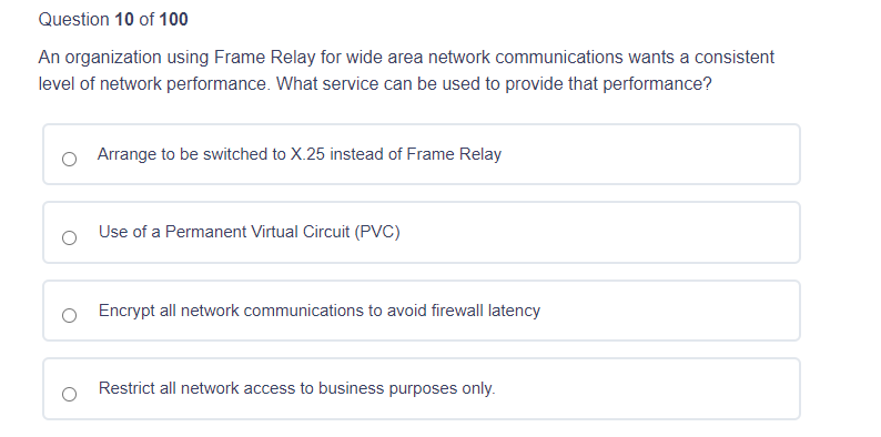 Question 10 of 100 An organization using Frame