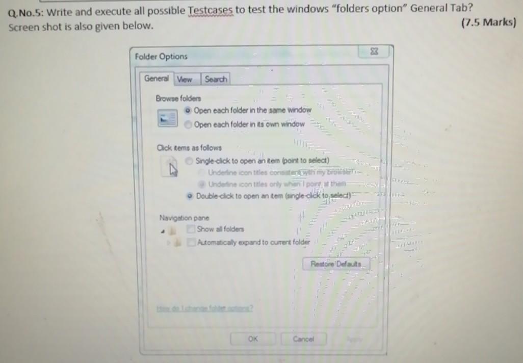 Q.No.5: Write and execute all possible Testcases
