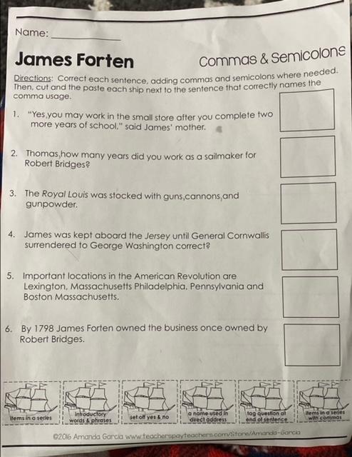 Name: Commas & Semicolons James Forten Directions