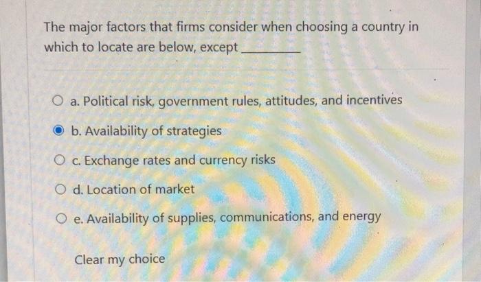 The major factors that firms consider when