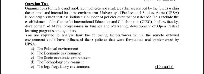 Question Two Organizations formulate and