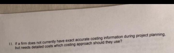 11. If a firm does not currently have exact