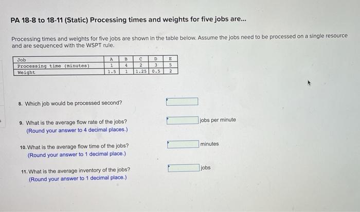 PA 18-8 to 18-11 (Static) Processing times and