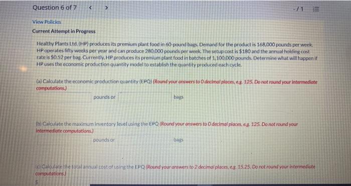Question 6 of 7 < > -715 View Policies Current