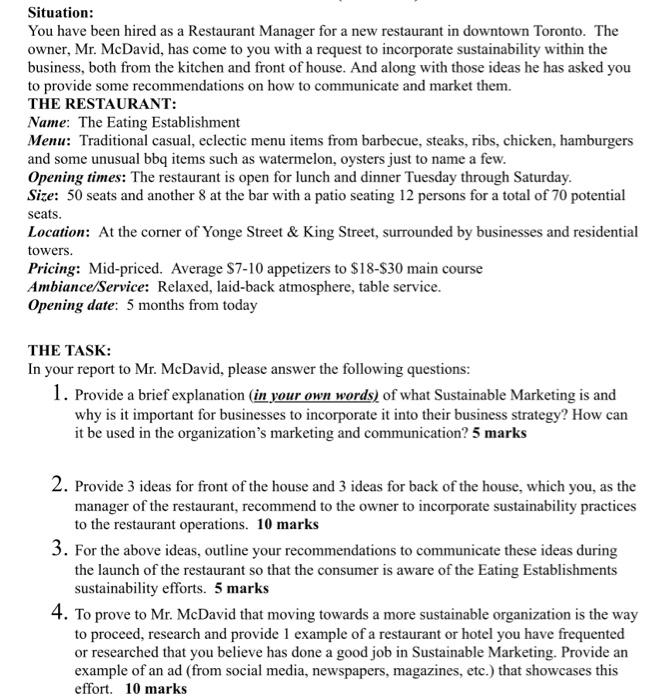 Situation: You have been hired as a Restaurant