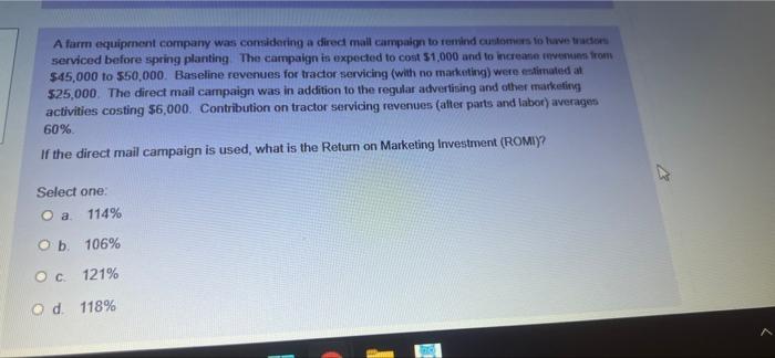 A farm equipment company was considering a direct