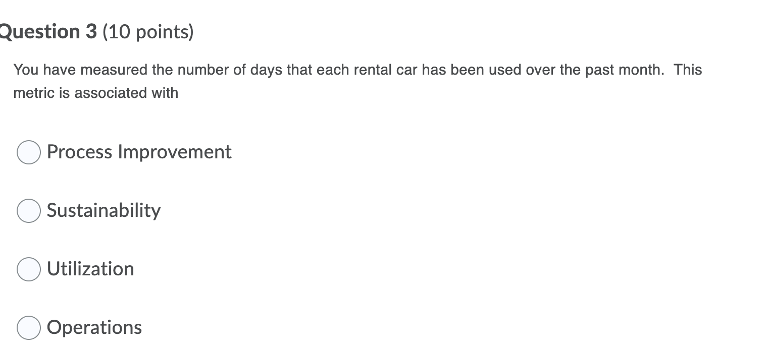 Question 3 (10 points) You have measured the