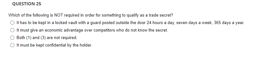 QUESTION 25 Which of the following is NOT