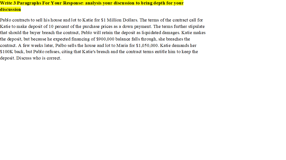 Write 3 Paragraphs For Your Response: analysis