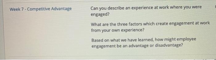Week 7 - Competitive Advantage Can you describe