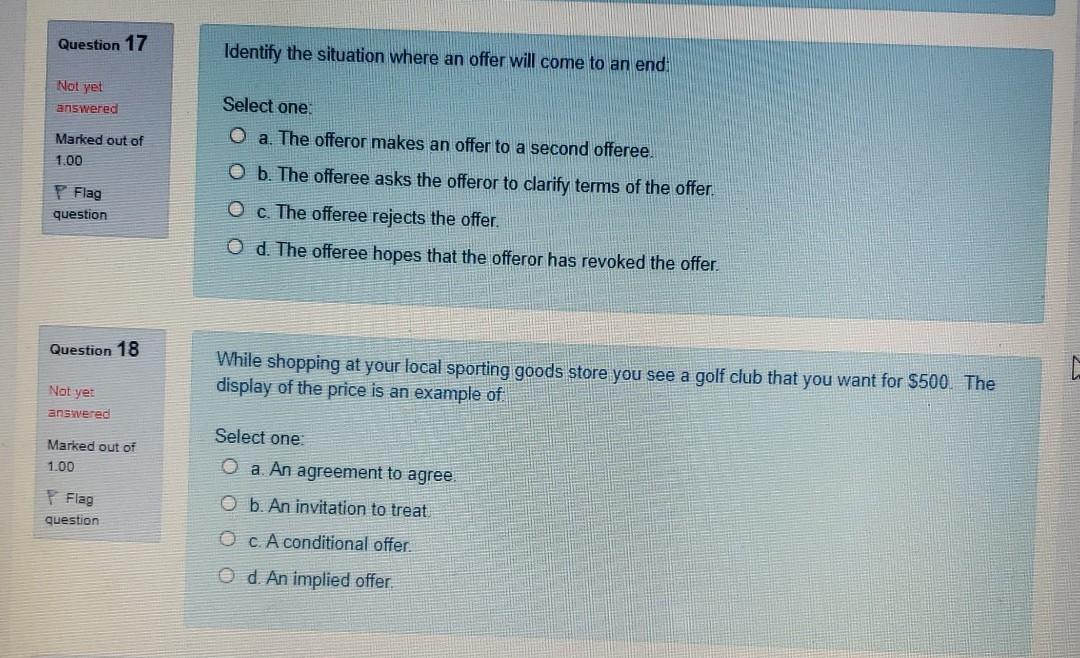 Question 17 Identify the situation where an offer