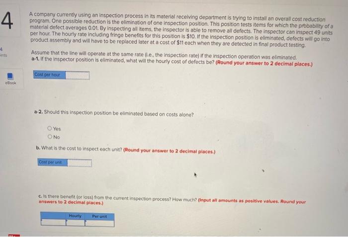 4. A company currently using an inspection
