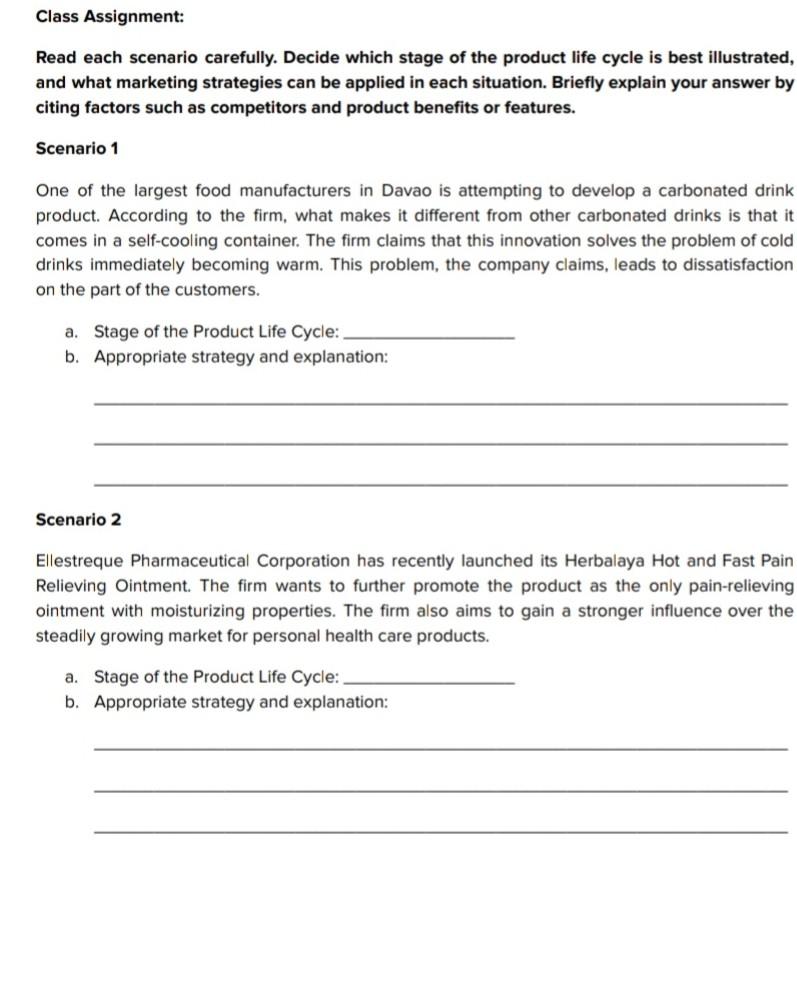 Class Assignment: Read each scenario carefully.