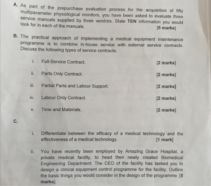 A. As part of the prepurchase evaluation process