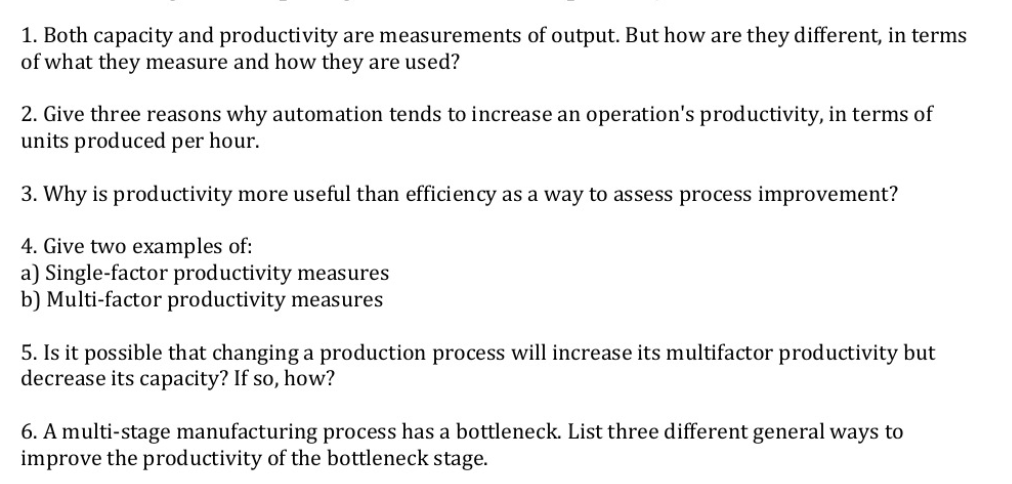 1. Both capacity and productivity are