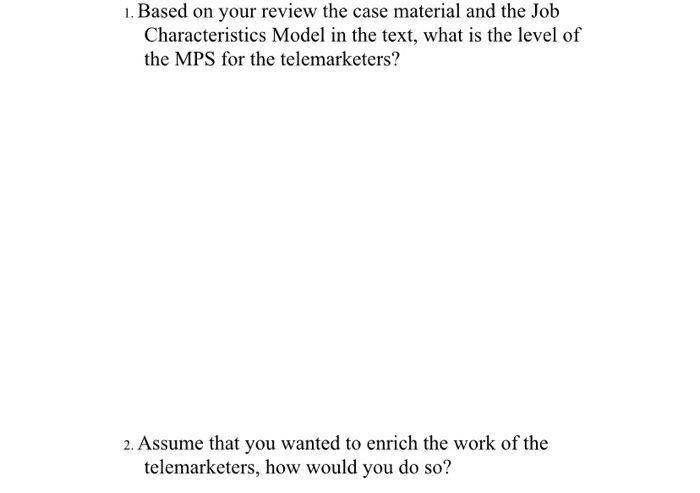 Case for discussion - Telemarketing and the Job