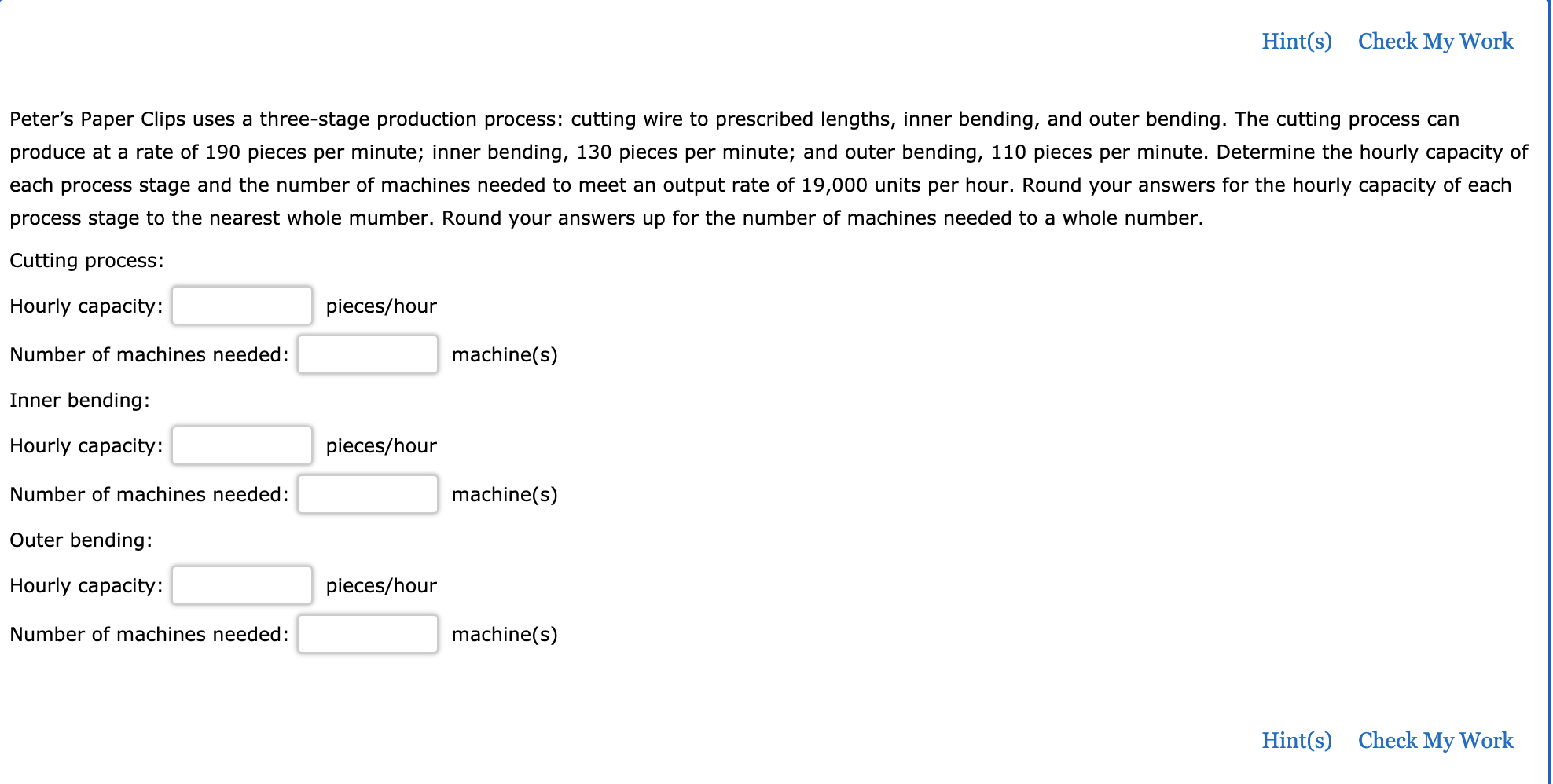 Hint(s) Check My Work Peter's Paper Clips uses a