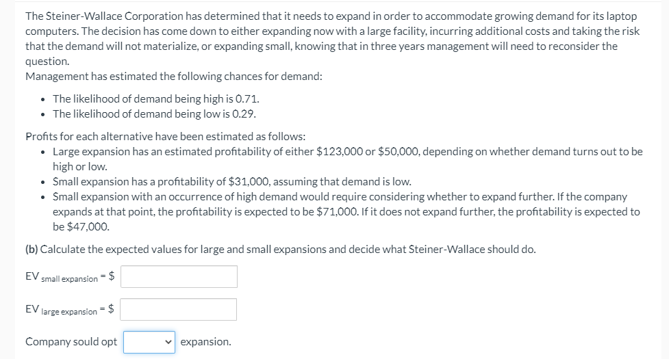 The Steiner-Wallace Corporation has determined