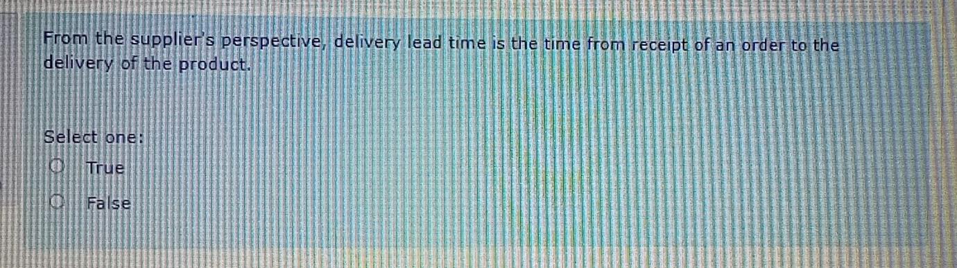 From the supplier's perspective, delivery lead