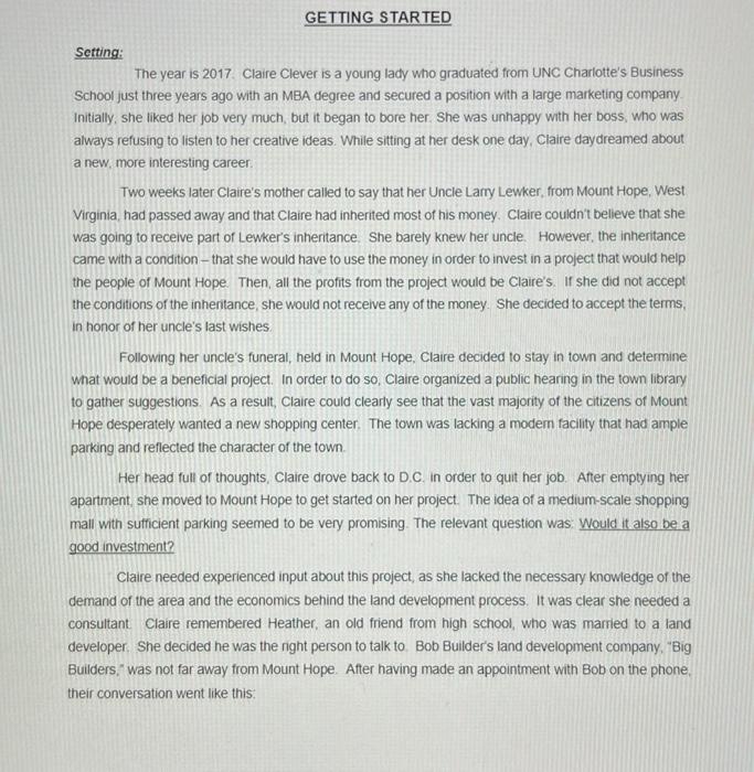 GETTING STARTED Setting: The year is 2017 Claire