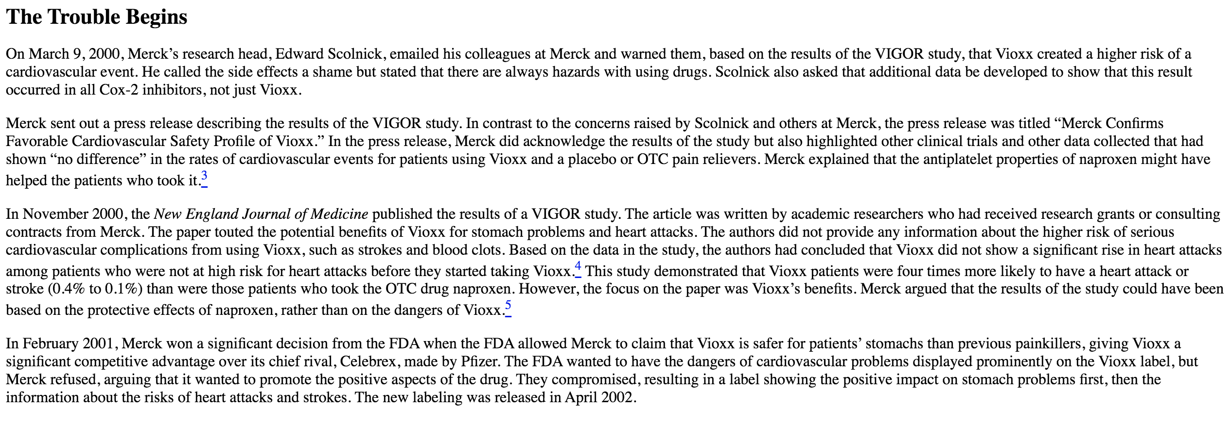 Read the Merck Vioxx case. - Why do you think it
