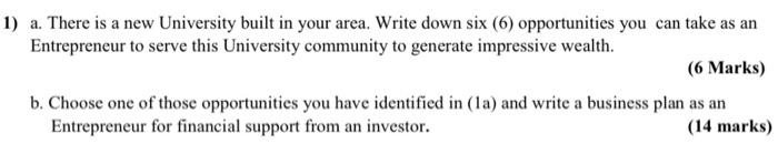 1) a. There is a new University built in your