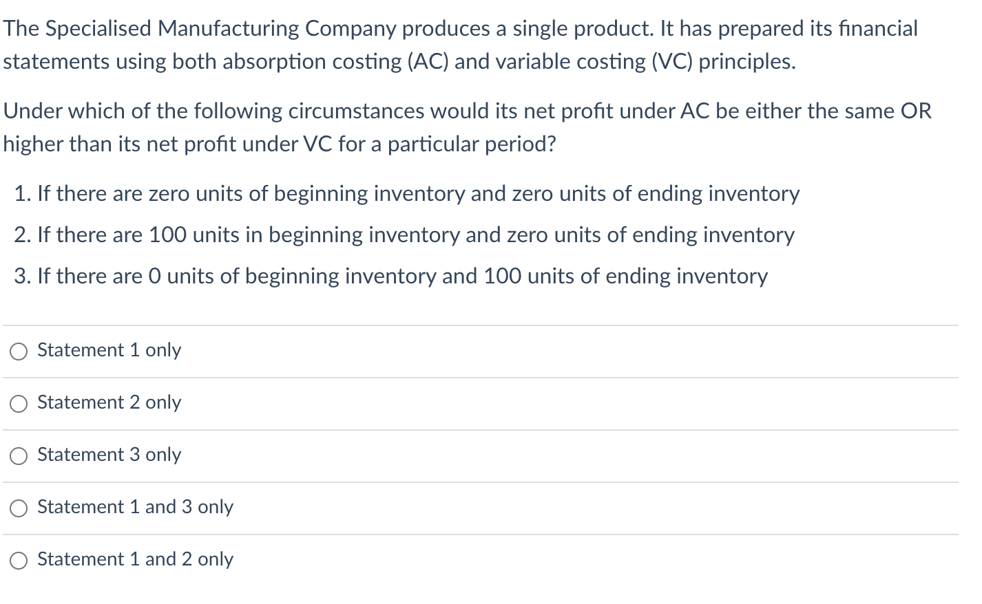 The Specialised Manufacturing Company produces a