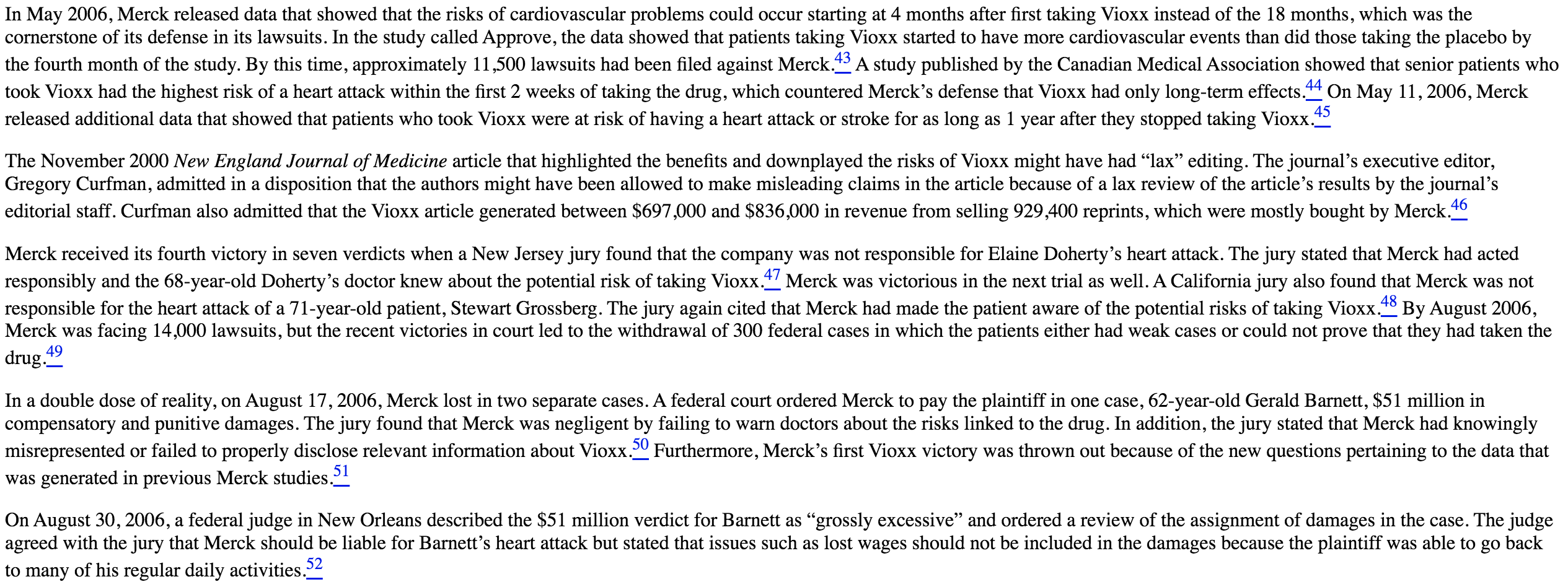 Read the Merck Vioxx case. - Why do you think it