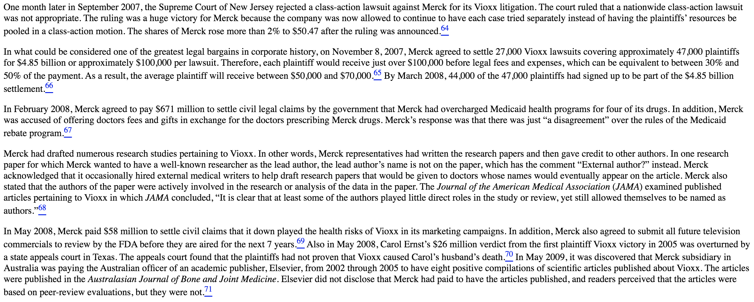 Read the Merck Vioxx case. - Why do you think it