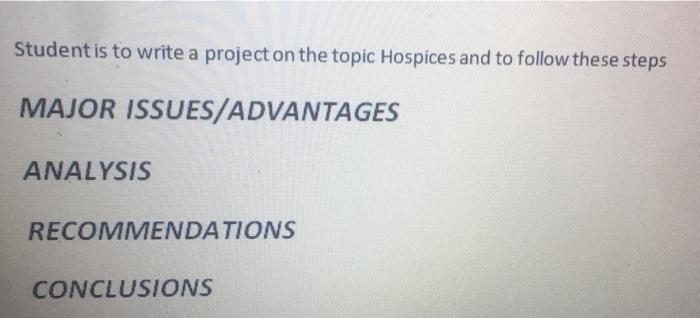 Student is to write a project on the topic