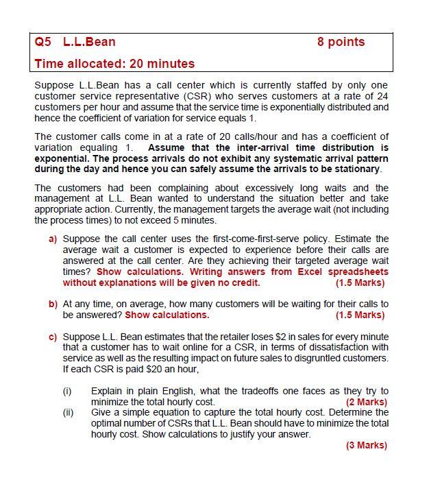 Q5 L.L.Bean 8 points Time allocated: 20 minutes