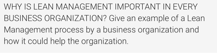 WHY IS LEAN MANAGEMENT IMPORTANT IN EVERY