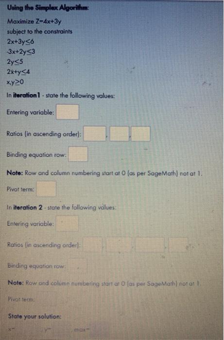 Using the Simplex Algorithm Maximize Z-4x+3y