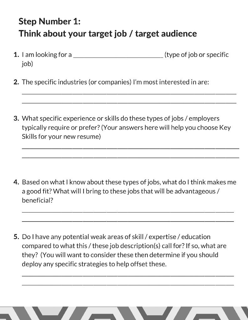 Step Number 1: Think about your target job /