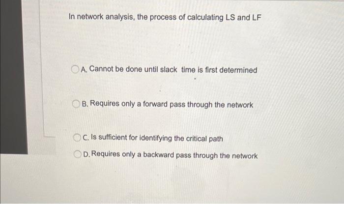 solve it now plz In network analysis, the process