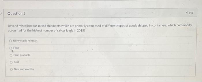 Question 5 4 pts Beyond miscellaneous mixed