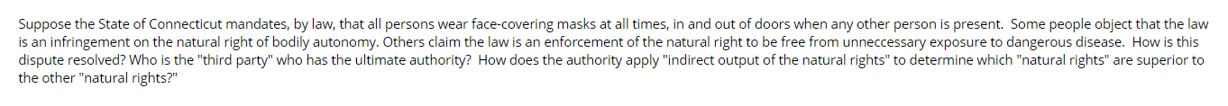 Suppose the State of Connecticut mandates, by