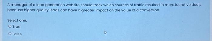 A manager of a lead generation website should