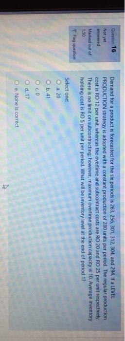 Question 16 Not yet answered Demand for a product