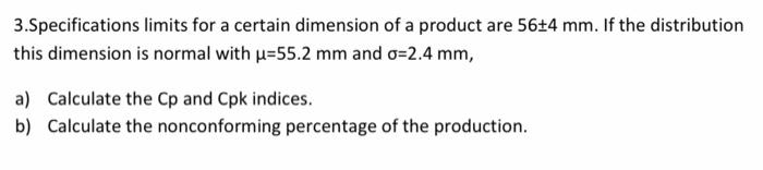 3.Specifications limits for a certain dimension