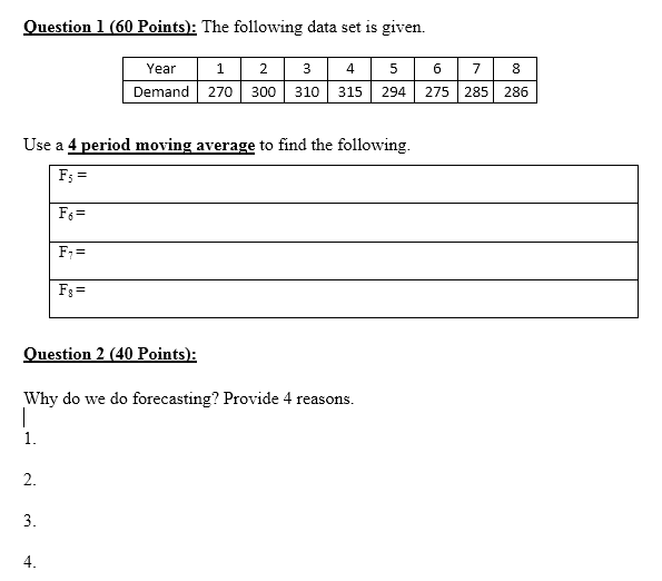 Question 1(60 Points): The following data set is