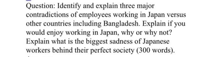 Question: Identify and explain three major