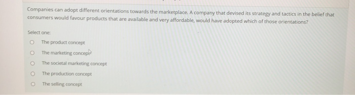 Companies can adopt different orientations