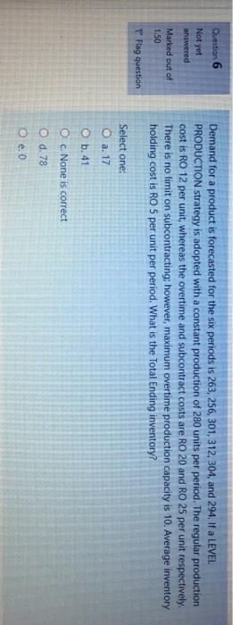 Question 6 Not yet answered Demand for a product