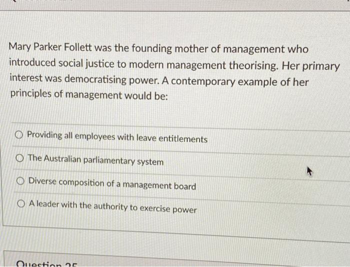 Mary Parker Follett was the founding mother of