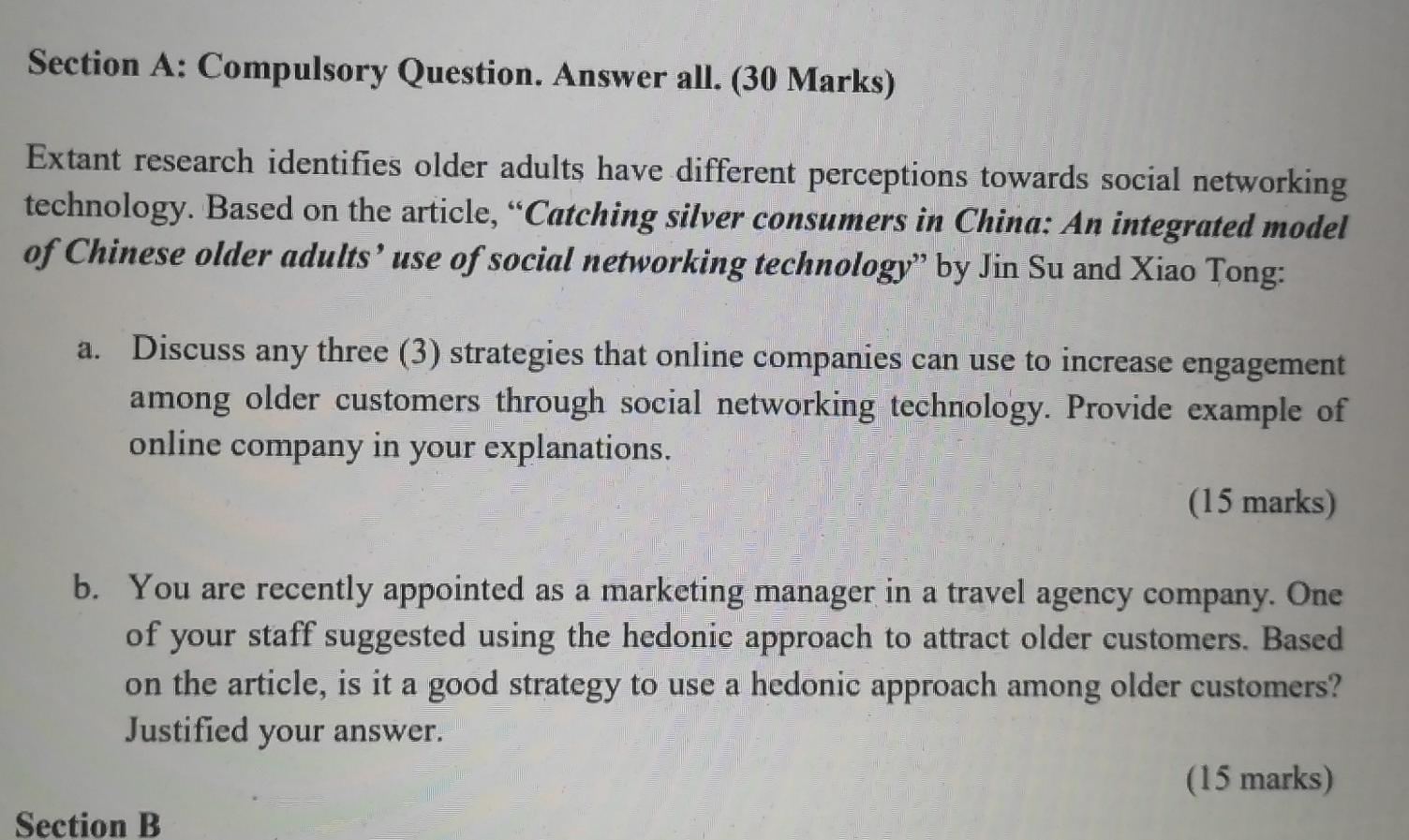 Section A: Compulsory Question. Answer all. (30