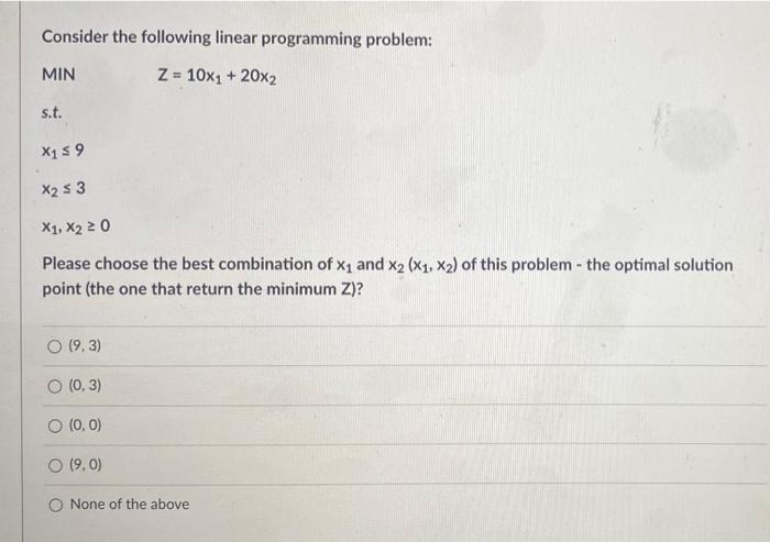 Consider the following linear programming