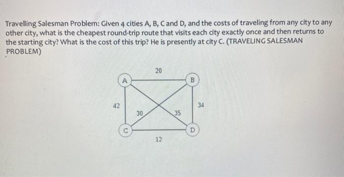 Start at Node 1 and construct a tour using the