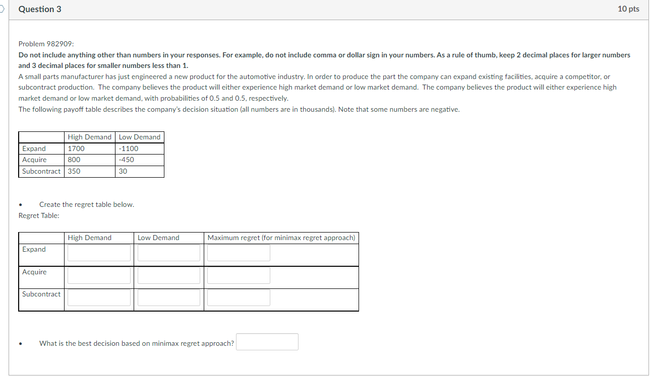 Problem 982909: and 3 decimal places for smaller